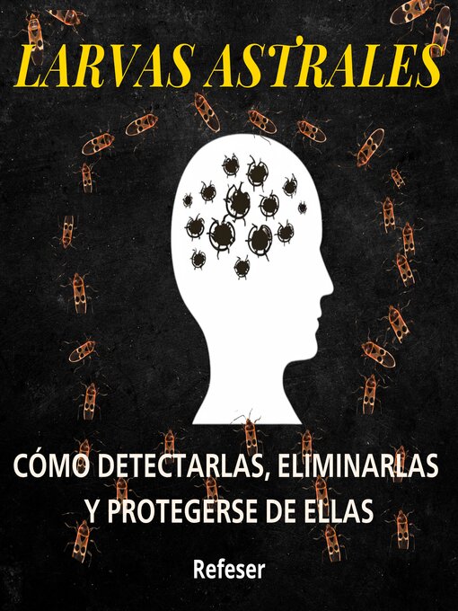 Title details for Larvas Astrales by Refeser - Available
